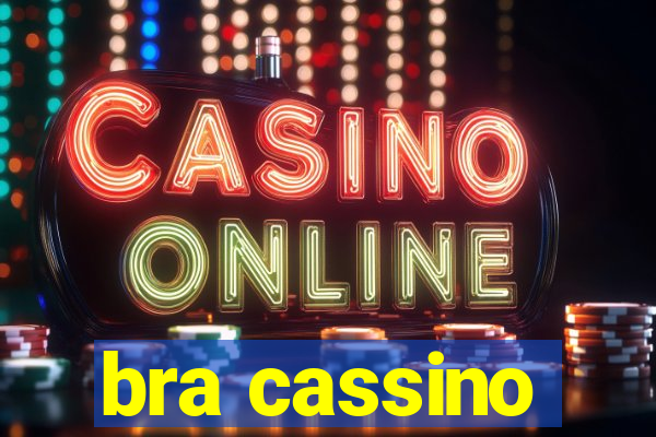 bra cassino